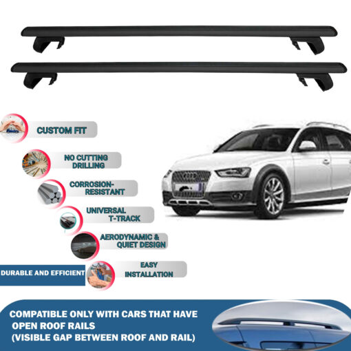 Roof Rack Cross Bars Compatible with Audi A4 Allroad 2009-2016, Fits Raised Roof Rails with Gap to Car Roof, Ideal Rail Carrier for Roof Tents, 2-Piece Black