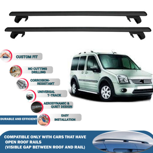 Roof Rack Cross Bars Compatible with Ford Connect 2002-2014, Fits Raised Roof Rails with Gap to Car Roof, Ideal Rail Carrier for Roof Tents, 2-Piece Black