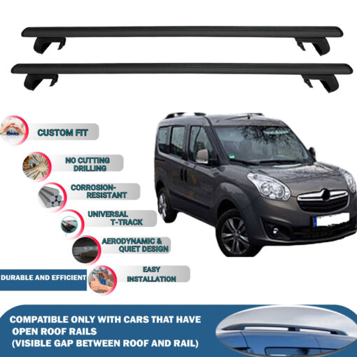 Roof Rack Cross Bars Compatible with Opel Combo D Tour 5D 2012-2019, Fits Raised Roof Rails with Gap to Car Roof, Ideal Rail Carrier for Roof Tents, 2-Piece Black