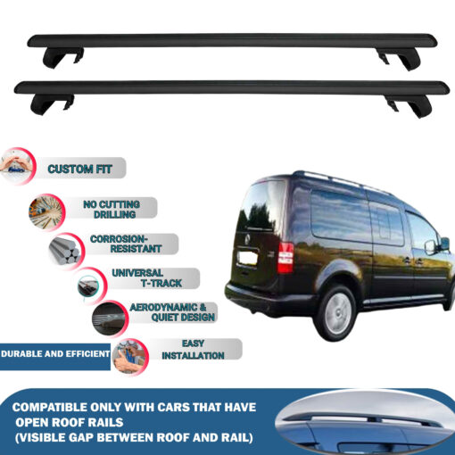 Roof Rack Cross Bars Compatible with Volkswagen Caddy Maxi Life 5D 2007-2015, Fits Raised Roof Rails with Gap to Car Roof, Ideal Rail Carrier for Roof Tents, 2-Piece Black