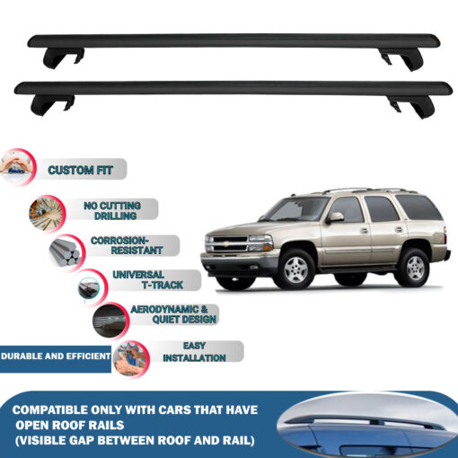 Roof Rack Cross Bars Compatible with Chevrolet Tahoe 2000-2006, Fits Raised Roof Rails with Gap to Car Roof, Ideal Rail Carrier for Roof Tents, 2-Piece Black