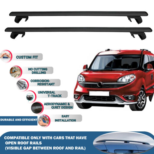 Roof Rack Cross Bars Compatible with Fiat Doblo 5D Swb Standard Roof 2010-2023, Fits Raised Roof Rails with Gap to Car Roof, Ideal Rail Carrier for Roof Tents, 2-Piece Black